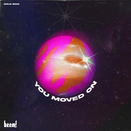 you moved on