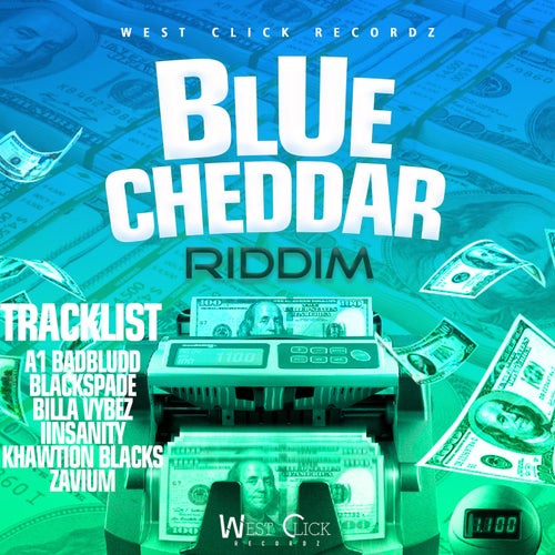 Blue Cheddar Riddim