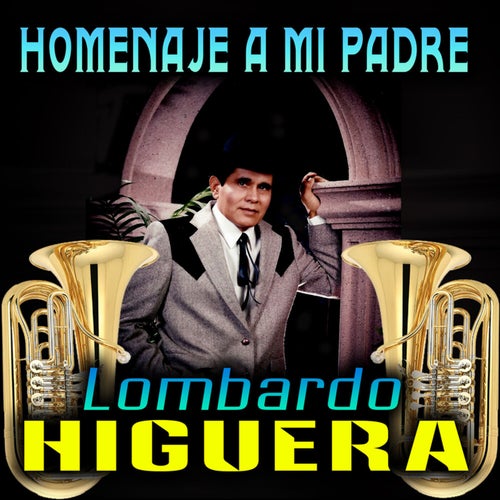 Homenaje A Mi Padre
