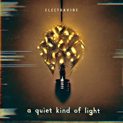 A Quiet Kind of Light