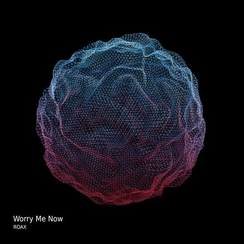Worry Me Now