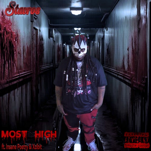 Most High (feat. Insane Poetry & Xzibit)