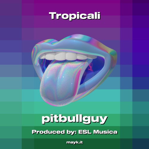 Tropicali