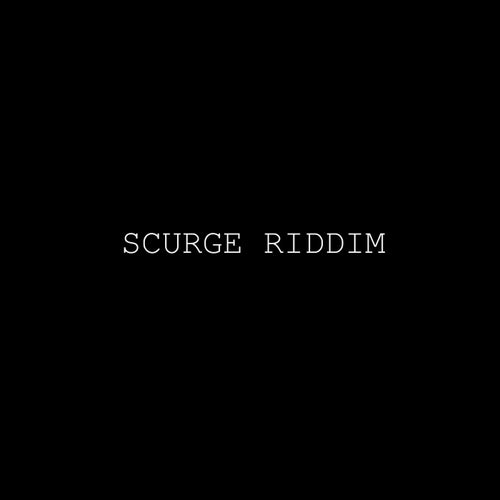 Scurge Riddim