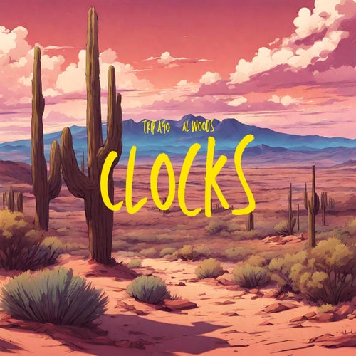 Clocks (feat. al woods)