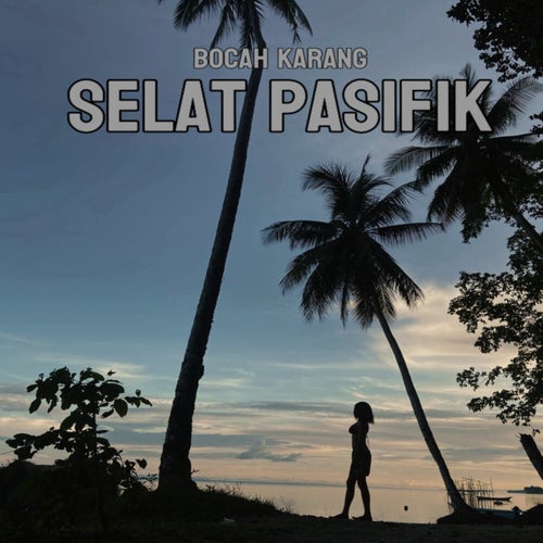 SELAT PASIFIK