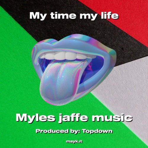 My time my life