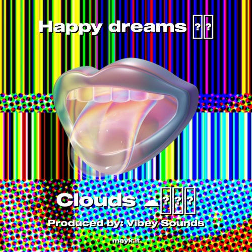 Happy dreams