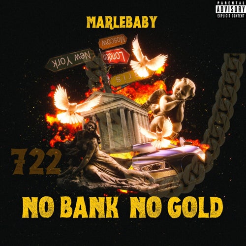 No Bank No Gold
