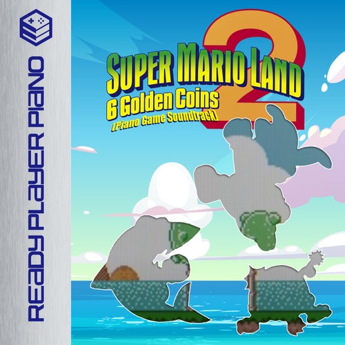 Super Mario Land 2 (Piano Game Soundtrack)