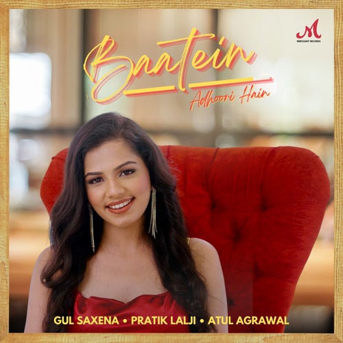 Baatein Adhoori Hain