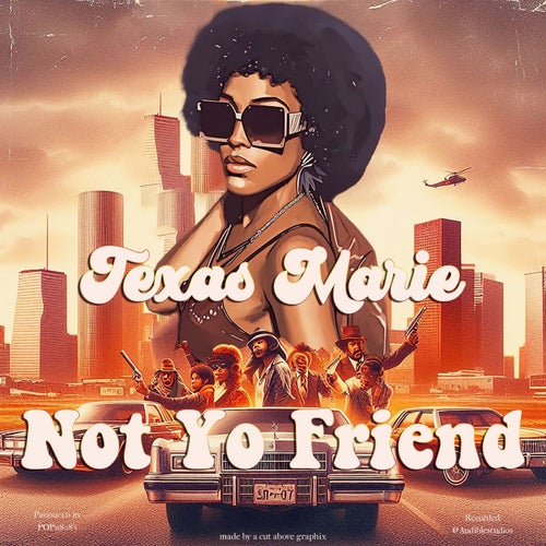 Not Yo Friend