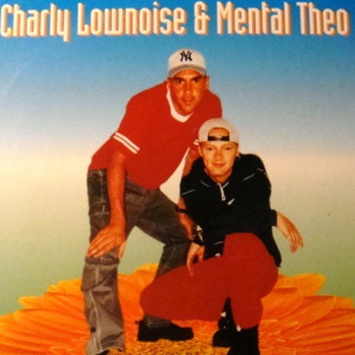 Charly Lownoise & Mental Theo Profile