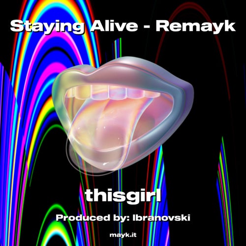 Staying Alive - Remayk