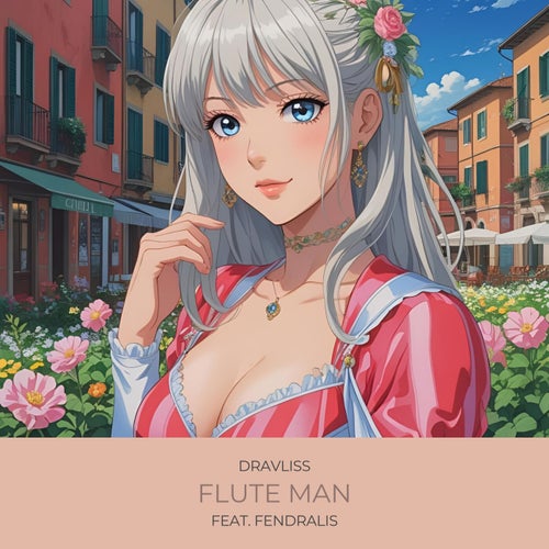 Flute Man (feat. Fendralis)