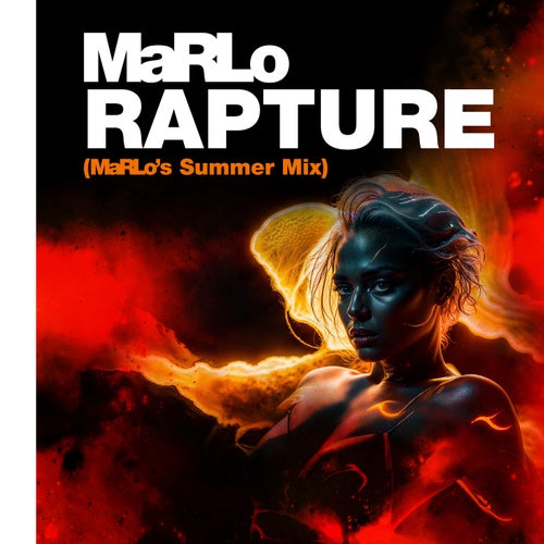 Rapture (MaRLo's Summer Mix)