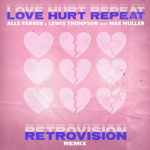 Love Hurt Repeat (feat. Mae Muller) (RetroVision Extended Remix)