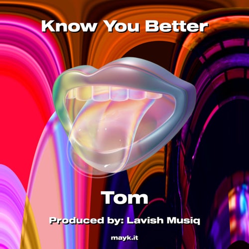 Know You Better