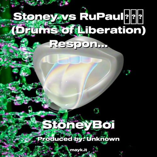 Stoney vs RuPaul Drums of Liberation