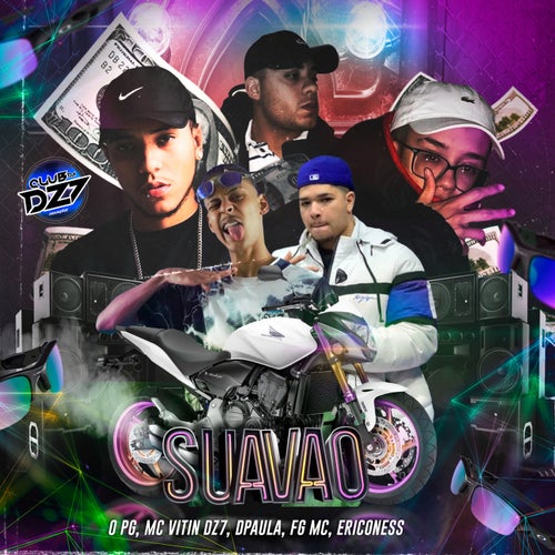 SUAVAO (feat. Dpaula, Ericoness, FG MC)