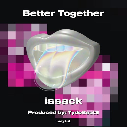 Better Together