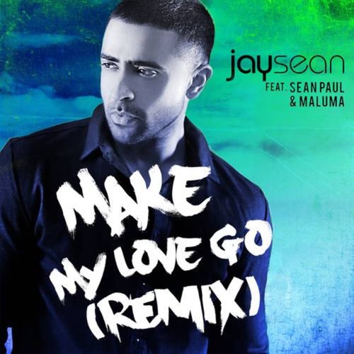 Make My Love Go