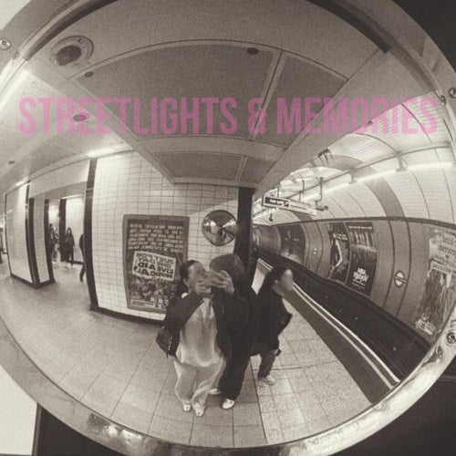 Streetlights & Memories