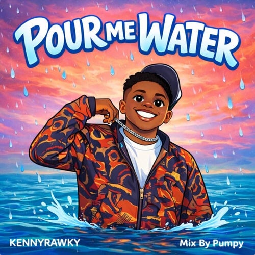 Pour Me Water