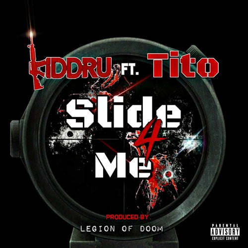 Slide 4 Me (feat. Tito)