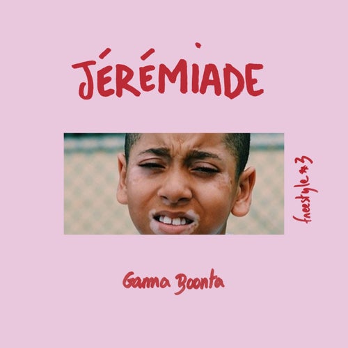 Jeremiade freestyle #03