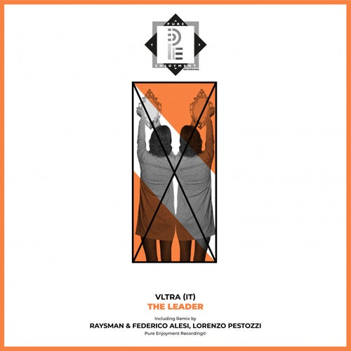 The Leader (incl. RaysMan, Federico Alesi Remix, Lorenzo Pestozzi Remix)
