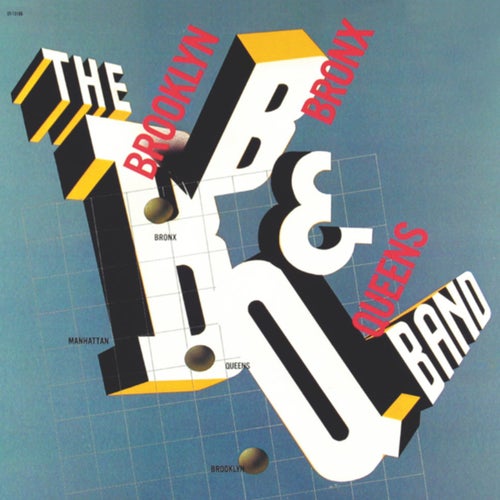 The Brooklyn, Bronx & Queens Band