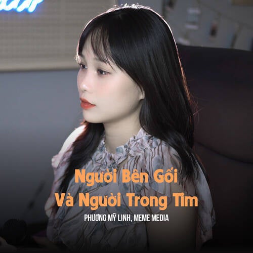 Người Bên Gối Và Người Trong Tim (Remixes)