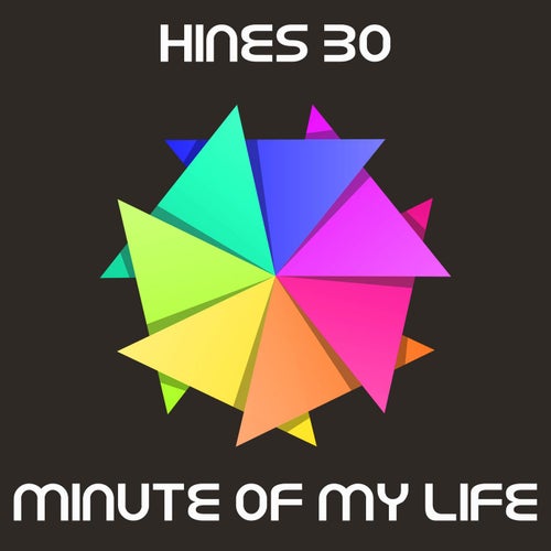 Minute Of My Life