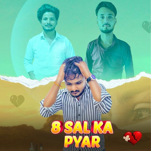 8 Sal Ka Pyar