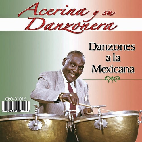 Acerina Y Su Danzonera Profile