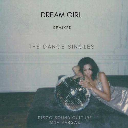Dream Girl (remix)