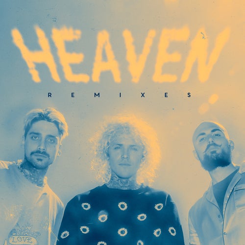 Heaven (Niiko x SWAE Remix)