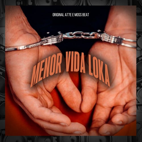 Menor Vida Loka