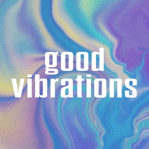 Good Vibrations (Lo-Fi Instrumental)