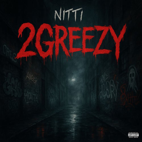 2Greezy