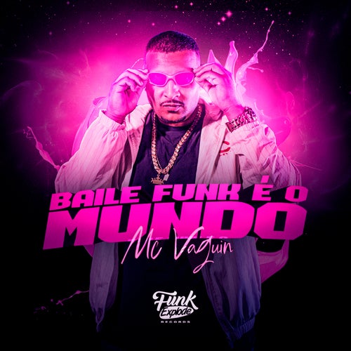 Baile Funk É o Mundo