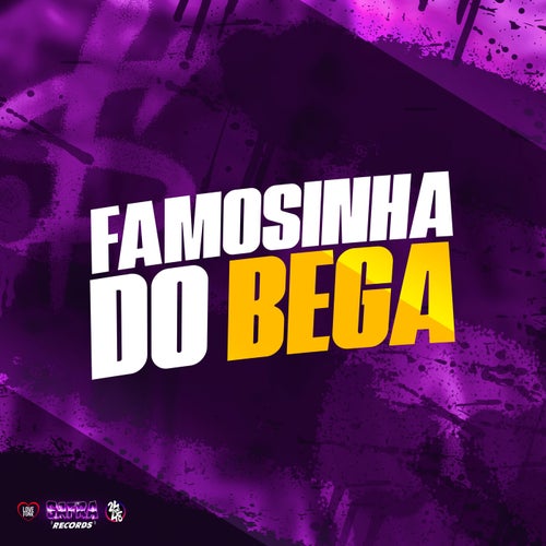 Famosinha do Bega