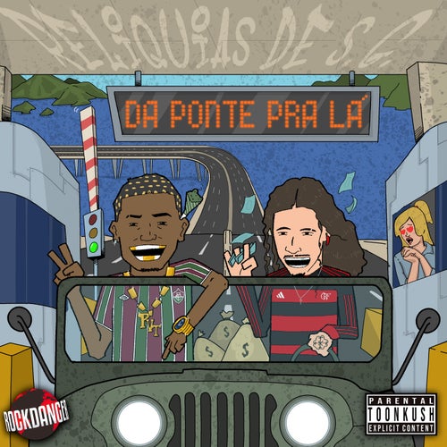 Da Ponte pra Lá