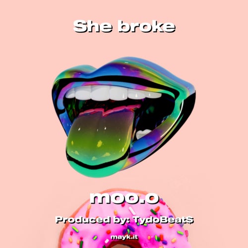 She broke