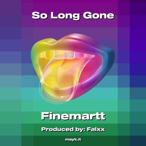 So Long Gone
