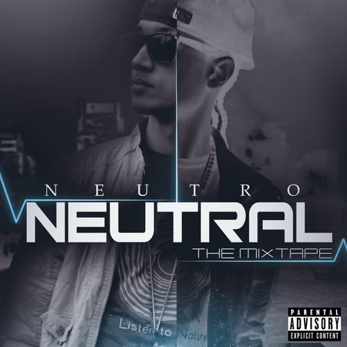 Neutral: The Mixtape