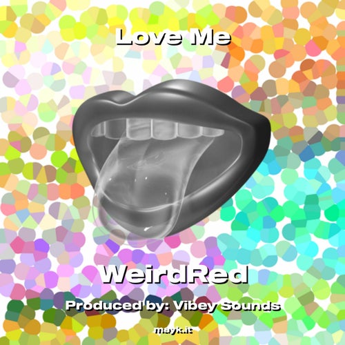 Love Me