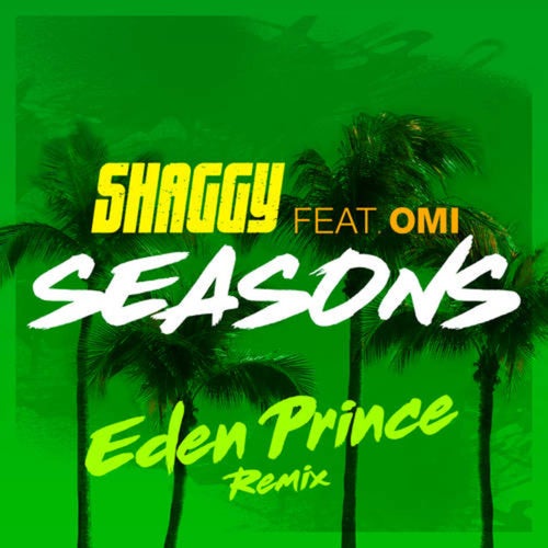 Seasons (Eden Prince Remix)