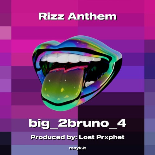 Rizz Anthem